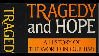 Tragedy and Hope A History Of The World In Our Time Ch1 part 1 Audio Book [upl. by Adamson]