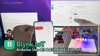 Blynk IoT Blynk 20 App wArduino Uno R3 ESP8266 ESP01 Module Blynk Cloud amp 4 x LED TUTORIAL [upl. by Yelyr544]