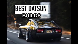 Datsun 240z  260z  280z  Best builds ever 2021 [upl. by Einnoc49]