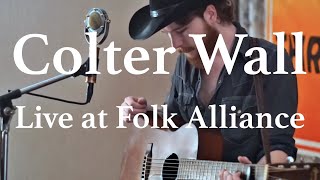 COLTER WALL  Live at Folk Alliance [upl. by Calvinna]