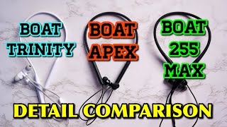 boAt Rockerz 255 Max vs boAt Rockerz Apex vs boAt Rockerz Trinity  Detail Comparison [upl. by Nairadal]