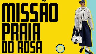 SET  MISSÃO PRAIA DO ROSA 2024 [upl. by Gilbert]