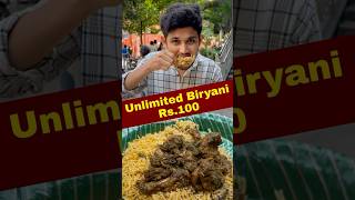 Ayite biryani point Rs100 Unlimited unlimitedbiryani hydfood hyderabad foodvlog trending [upl. by Lynad394]