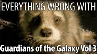 Everything Wrong With Guardians of the Galaxy Vol 3 in 20 Minutes or Less [upl. by Taddeusz322]