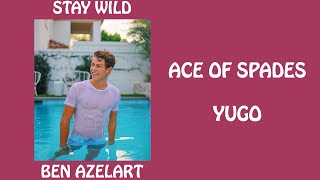 Ace of Spades  Yugo  Ben Azelart Intro  8D Audio [upl. by Aronoff]