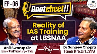 How IAS Officers Are Trained at LBSNAA Revealed by ExLBSNAA Director  Dr Sanjeev Chopra  UPSC [upl. by Eelyme]