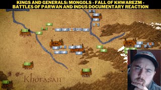 Kings And Generals Mongols  Fall Of Khwarezm  Battles Of Parwan And Indus Documentary Reaction [upl. by Savell]