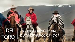 AGUJITA PRENDEDORA  quotDÚO HERMANOS CANDOquot [upl. by Ynneg]