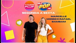 Tarde Pop com Rafael Bambam amp Marcelle Mosso  15102023  Rádio Pop FM  PBBR [upl. by Aleuqahs134]