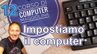 12 Corso di computer Maggiolina con Daniele Castelletti  Windows 11 [upl. by Enirehtak]