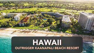 Outrigger Kaanapali Beach Resort In Lahaina Maui Hawaii Complete Review amp Tips [upl. by Craw]