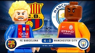 LEGO FC Barcelona 4  0 Manchester City Champions League 2016  2017 Group C [upl. by Cornie]