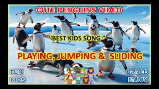 Best kids song on penguins excellent scenes and best music Penguins sliding jumping diving kids fun [upl. by Celine]