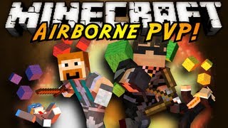 Minecraft MiniGame  AIRBORNE PVP [upl. by Khajeh]