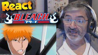 MEU PAI REAGINDO A TODAS AS ABERTURAS DE BLEACH 115 [upl. by Prissy140]