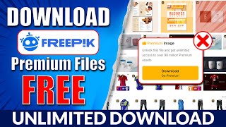 Freepik Premium Element 100 Free in 2024  How to Download Freepik Premium Files Free [upl. by Aleyak415]