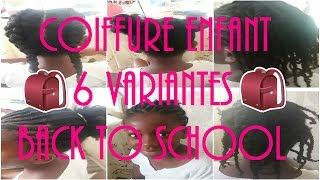 ➞ Coiffure  6 Coiffure en 1 enfant ou adulte [upl. by Llemej]