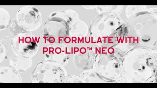 ProLipo™ Neo  How to formulate [upl. by Aleydis5]