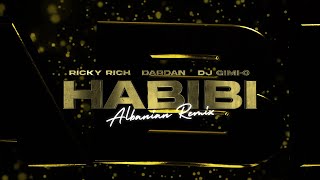 Ricky Rich Dardan amp DJ GimiO – Habibi Albanian Remix Official Lyric Video [upl. by Onitsoga]