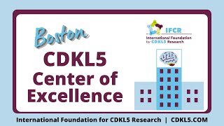 CDKL5 Center of Excellence  Boston MA [upl. by Suidualc]