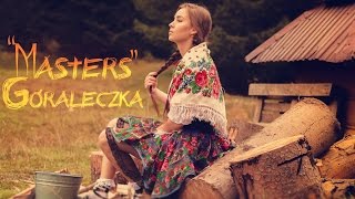 Masters  Góraleczka Official Lyric Video [upl. by Ased]