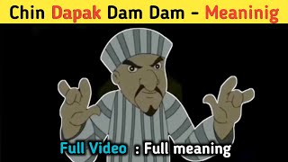 Chin tapak dam dam meaning  meaning of chin tapak dam dam  chin tapak dam dam meme  chhota bheem [upl. by Yunfei]