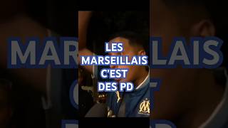 LES MARSEILLAIS CEST DES PD [upl. by Entruoc]