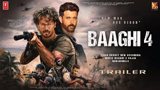 BAAGHI 4  Official Trailer  Tiger Shroff  Shraddha Kapoor  Hrithik Roshan  Ahmed Khan  2025 [upl. by Rabah]