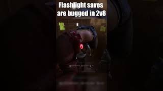 Flashlight saves are bugged in 2v8 dbd deadbydeadlight dbdswf dbdshorts dbd2v8 [upl. by Caressa]