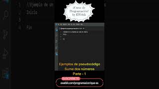 ⚡ Ejemplo de Pseudocódigo para Sumar dos Números Parte 1  Curso Básico de Programación en 2023 [upl. by Mickelson]