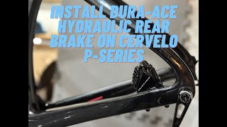 Installing DuraAce hydraulic rear disc brake on Cervelo Pseries [upl. by Ellah]