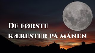 De første kærester på månen  karaoke [upl. by Yvaht]