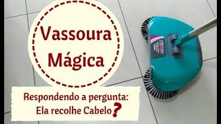 A Vassoura mágica recolhe Cabelo [upl. by Emelyne]