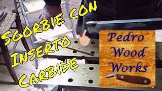 Sgorbie con inserto carbide [upl. by Meluhs]