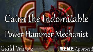 GW2 Kitless Power Hammer Mechanist  Cairn the Indomitable Beta [upl. by Grove]