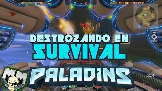 Paladins  Destrozando en Survival [upl. by Salamanca]