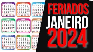 ➥ FERIADOS NACIONAIS JANEIRO 2024  CALENDÁRIO JANEIRO 2024 COM FERIADOS [upl. by Atsirt]