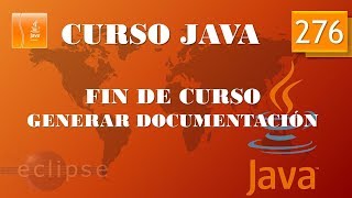 Curso Java Fin de curso Generar documentación Vídeo 276 [upl. by Adnama]