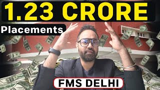 FMS Delhi Placements Highlights  Highest Package 123 Crore  MBA Placement Reality [upl. by Katt]