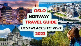 Oslo Norway Travel Guide 2023 Best Places To Visit And Things To Do In Oslo Norway 2023 Travel [upl. by Caresa536]