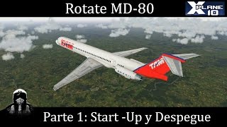 XPlane10 Rotate MD80 Startup en frío y despegue [upl. by Base]