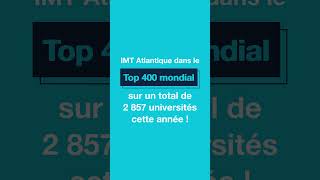 IMT Atlantique dans le Top 400 mondial du Times Higher Education World University Ranking 2025 [upl. by Kuehnel]