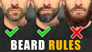 7 Beard Rules EVERY GUY SHOULD FOLLOW For a BETTER Beard [upl. by Rona]