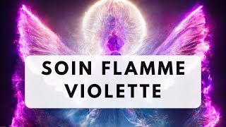 Le Soin de la Flamme Violette Maître Saint Germain et lArchange Zadkiel [upl. by Aenat]