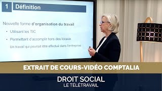 Le télétravail   extrait cours vidéo COMPTALIA [upl. by Hctim]