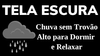 Som de Chuva para Dormir e Relaxar Aliviar problemas de sono com Chuva forte no telhado [upl. by Ardnaet]