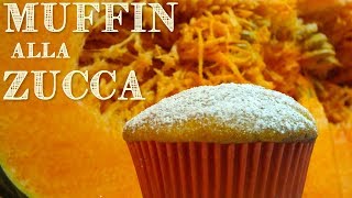 MUFFINS ALLA ZUCCA FATTI IN CASA DA BENEDETTA  Homemade Pumpkin Muffins recipe [upl. by Retsae595]