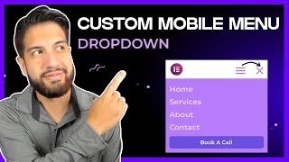 Create a Custom Mobile Dropdown Menu In Elementor Pro [upl. by Okomot]