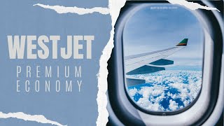 Westjet Premium Economy [upl. by Angelika418]