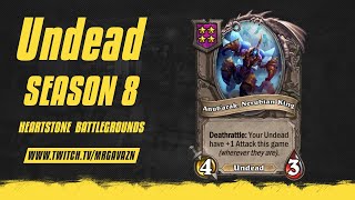 Undead build stream at 20240822  Hearthstone Battlegrounds  Season 8 [upl. by Gustin405]